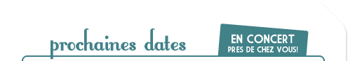 Prochaines dates des concerts de La Mine De Rien